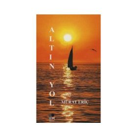 Altın Yol - Murat Eriç