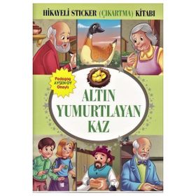 ALTIN YUMURTLAYAN KAZ İLK OKUMA KİTAPLARIM - MAIRI MACKINNON