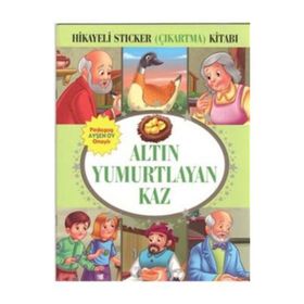 ALTIN YUMURTLAYAN KAZ İLK OKUMA KİTAPLARIM - MAIRI MACKINNON