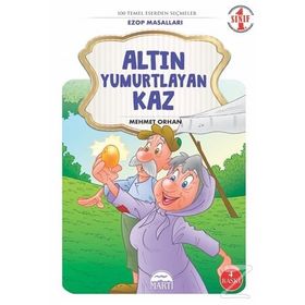 ALTIN YUMURTLAYAN KAZ İLK OKUMA KİTAPLARIM - MAIRI MACKINNON