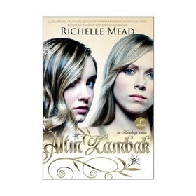 ALTIN ZAMBAK BIR KANBAĞI ROMANI - RICHELLE MEAD