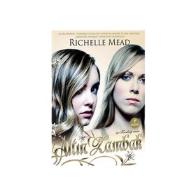 ALTIN ZAMBAK BIR KANBAĞI ROMANI - RICHELLE MEAD