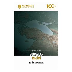 Altınbaş Üniversitesi Yayınları - 50 Soruda Boğazlar Rejimi