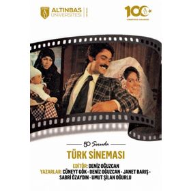 Altınbaş Üniversitesi Yayınları - 50 Soruda Türk Sineması