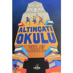 Altınçatı Okulu - Helin Taşdelen