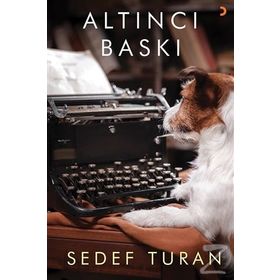 Altıncı Baskı - Sedef Turan
