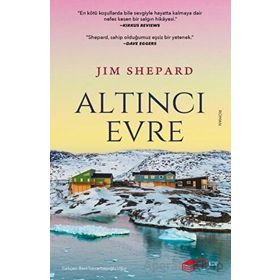 Altıncı Evre - Jim Shepard