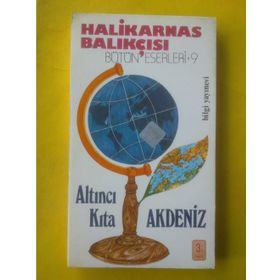 Altıncı Kıta Akdenız - Halikarnas Balıkçısı