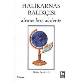 Altıncı Kıta Akdenız - Halikarnas Balıkçısı
