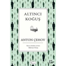 Altıncı Koğuş - Anton Pavlovich Chekhov