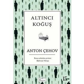Altıncı Koğuş (Kısa Klasik) - Anton Pavloviç Çehov