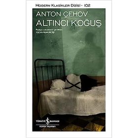 Altıncı Koğuş - Şömizli - Anton Çehov