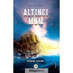 Altıncı Mum - Gizem Çetin