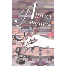 Altıncı Parmak - Muhittin Şimşek