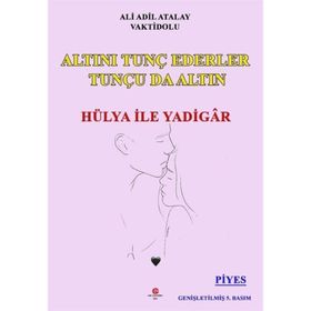ALTINI TUNÇ EDENLER TUNÇU DA ALTIN (HÜLYA İLE YADIGÂR) SILA MI GURBET, GURBET MI SILA? - ADIL ALI ATALAY VAKTIDOLU