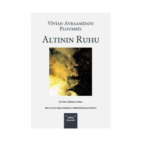 Altının Ruhu - Vivian Avraamidou Ploumbis
