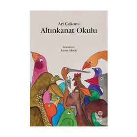 Altınkanat Okulu - Ari Çokana