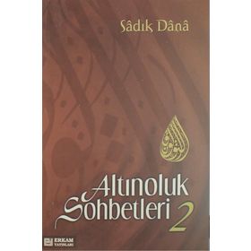 ALTINOLUK SOHBETLERI 2 - MUSA TOPBAŞ