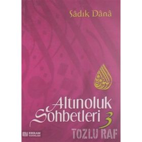 ALTINOLUK SOHBETLERI 3 - MUSA TOPBAŞ