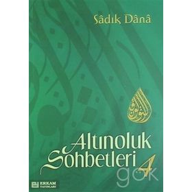 ALTINOLUK SOHBETLERI 4 - MUSA TOPBAŞ