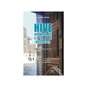 Altınordu Yayınları Hive Seyahatnamesi ve Tarihi Musavver
