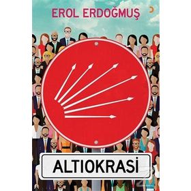 Altıokrasi - Erol Erdoğmuş