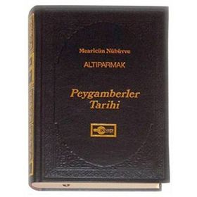 ALTIPARMAK PEYGAMBERLER TARIHI (2.HAMUR) - M. FARUK GÜRTUNCA