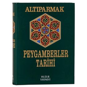 ALTIPARMAK PEYGAMBERLER TARIHI (2.HAMUR) - M. FARUK GÜRTUNCA