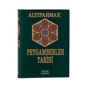 ALTIPARMAK PEYGAMBERLER TARIHI (2.HAMUR) - M. FARUK GÜRTUNCA