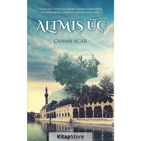 Altmış Üç - Canan Acar