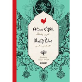 Altun Çiftlik - Mustafa Rahmi