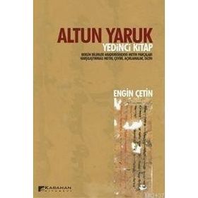 ALTUN YARUK YEDINCI KITAP - ENGIN ÇETIN
