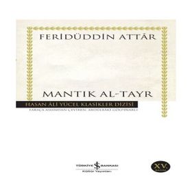 Alvera - Mantık Al-Tayr - Hasan Ali Yücel Klasikleri