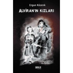 Alviran'ın Kızları - Ergun Küzenk