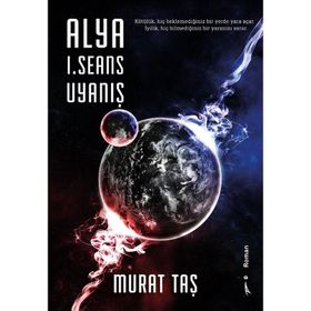 Alya 1. Seans Uyanış - Murat Taş