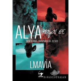 Alya - Hayal Et - Lmavia