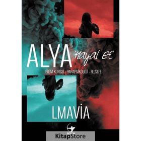 Alya - Hayal Et - Lmavia