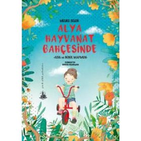 Alya Hayvanat Bahçesinde - Melike Çelebi