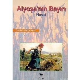Alyoşa’nın Bayırı (Hasat) - Galina Nikolayeva