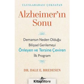 Alzheimer'ın Sonu - Dale E. Bredesen