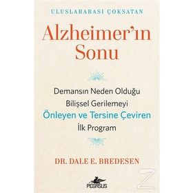 Alzheimer'ın Sonu - Dale E. Bredesen