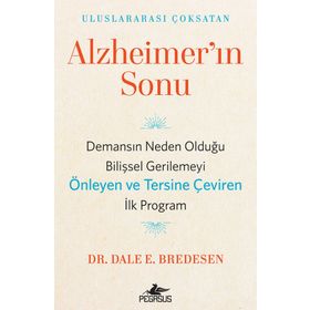 Alzheimer'ın Sonu - Dale E. Bredesen