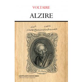 Alzire - François Marie Arouet Voltaire