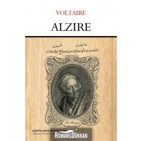 Alzire - François Marie Arouet Voltaire