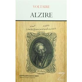 Alzire - François Marie Arouet Voltaire