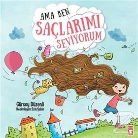 Ama Ben Saçlarımı Seviyorum - Gürsoy Düzenli