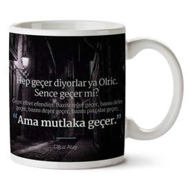 Ama Mutlaka Geçer Baskılı Kupa