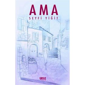 Ama - Seyfi Yiğit