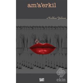 Am’a’erkil - Neslihan Yalman