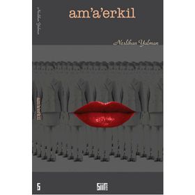 Am’a’erkil - Neslihan Yalman